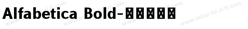 Alfabetica Bold字体转换